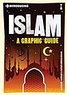 Introducing Islam: A Graphic Guide (Introducing...)