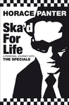 Ska'd for Life: A Personal Journey with The Specials